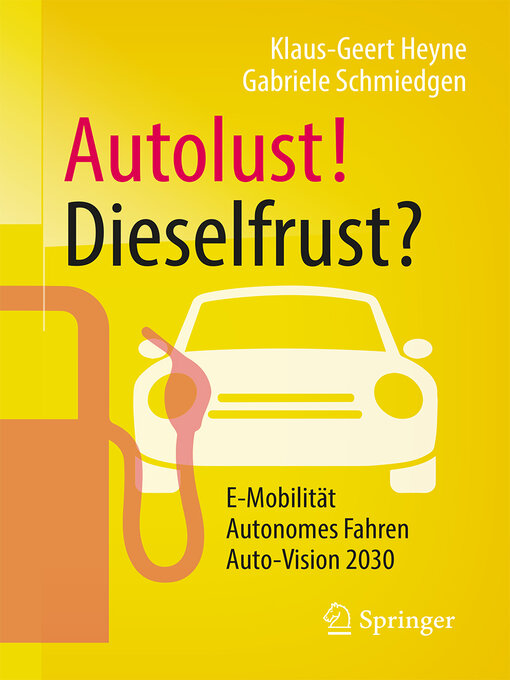 Title details for Autolust! Dieselfrust? by Klaus-Geert Heyne - Available